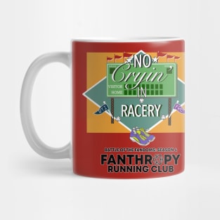 No Cryin' in Racery Mug